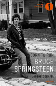 Title: Born to Run (Versione Italiana), Author: Bruce Springsteen