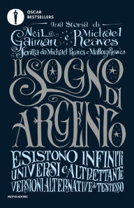 Title: Il sogno di argento, Author: Neil Gaiman