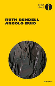 Title: Angolo buio, Author: Ruth Rendell