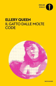 Title: Il gatto dalle molte code, Author: Ellery Queen