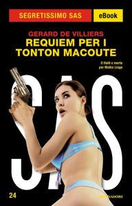 Title: Requiem per i Tonton Macoute (Segretissimo SAS), Author: Gérard de Villiers