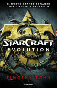 Title: Starcraft - Evolution, Author: Timothy Zahn