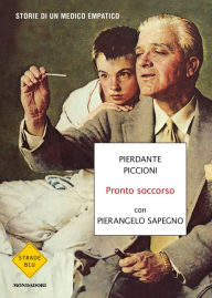 Title: Pronto soccorso, Author: Pierangelo Sapegno