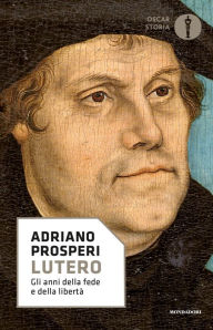 Title: Lutero, Author: Adriano Prosperi