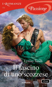 Title: Il fascino di uno scozzese (To Marry a Scottish Laird), Author: Lynsay Sands