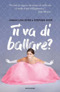 Title: Ti va di ballare?, Author: Jonah Lisa Dyer