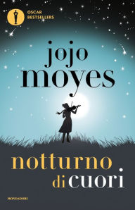 Title: Notturno di cuori, Author: Jojo Moyes