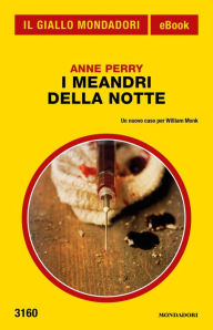 Title: I meandri della notte (Il Giallo Mondadori), Author: Anne Perry