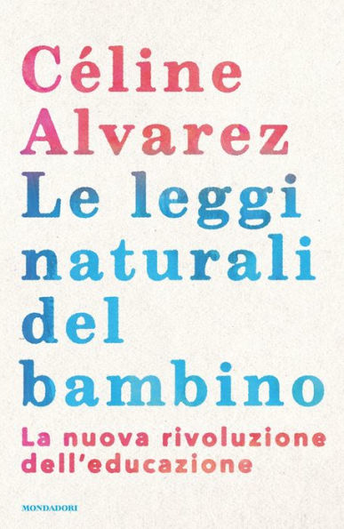 Le leggi naturali del bambino