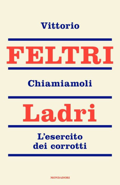 Chiamiamoli ladri