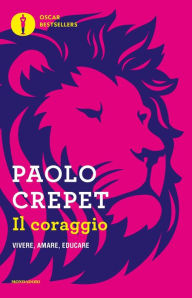 Title: Il coraggio, Author: Paolo Crepet