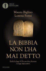 Title: La Bibbia non l'ha mai detto, Author: Mauro Biglino