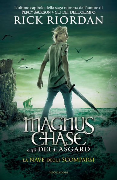 La nave degli scomparsi: Magnus Chase e gli Dei di Asgard 3