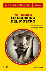 Title: Lo sguardo del mostro (Il Giallo Mondadori), Author: Ruth Rendell