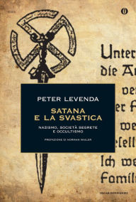 Title: Satana e la svastica, Author: Peter Levenda