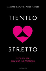 Title: Tienilo stretto, Author: Alice Natoli