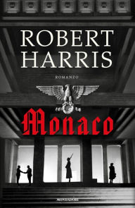Title: Monaco, Author: Robert Harris