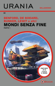 Title: Mondi senza fine - parte 1 (Urania), Author: AA.VV.