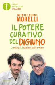 Title: Il potere curativo del digiuno, Author: Raffaele Morelli
