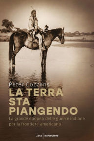 Title: La terra sta piangendo, Author: Peter Cozzens