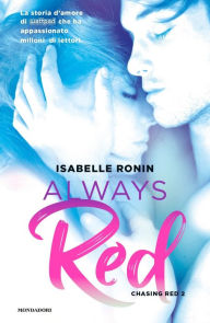 Title: Always Red (versione italiana), Author: Isabelle Ronin