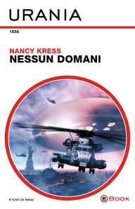 Title: Nessun domani (Urania), Author: Nancy Kress