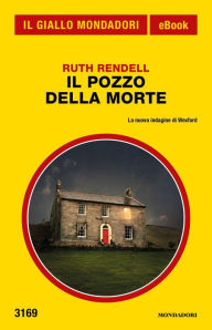 Title: Il pozzo della morte (Il Giallo Mondadori), Author: Ruth Rendell