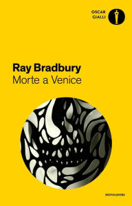 Title: Morte a Venice, Author: Ray Bradbury