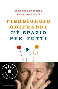 Title: C'è spazio per tutti, Author: Piergiorgio Odifreddi