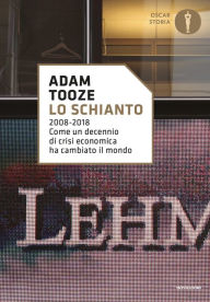 Title: Lo schianto, Author: Adam Tooze