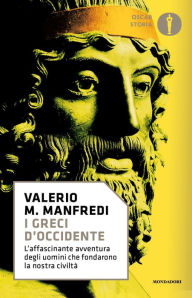 Title: I Greci d'Occidente, Author: Valerio Massimo Manfredi