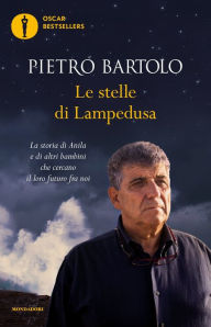 Title: Le stelle di Lampedusa, Author: Pietro Bartolo