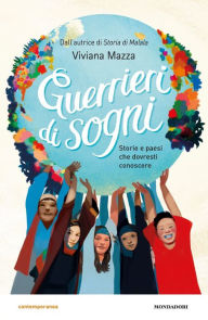 Title: Guerrieri di sogni, Author: Viviana Mazza