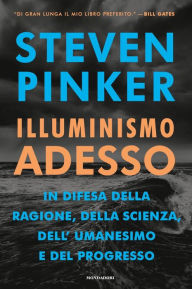 Title: Illuminismo adesso, Author: Steven Pinker