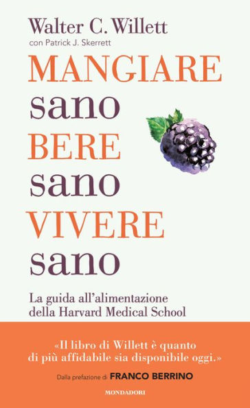 Mangiare sano, bere sano, vivere sano