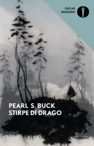 Title: Stirpe di drago, Author: Pearl S. Buck