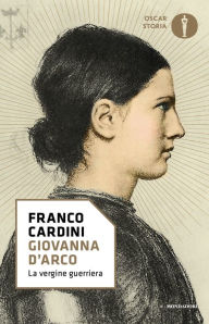 Title: Giovanna d'Arco, Author: Franco Cardini