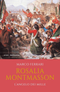Title: Rosalia Montmasson, Author: Marco Ferrari