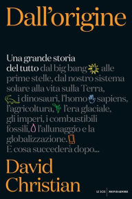 Title: Dall'origine, Author: David Christian