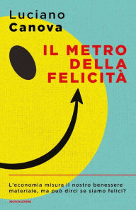 Title: Il metro della felicità, Author: Luciano Canova