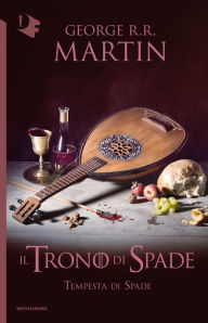 Title: Il Trono di Spade - V. Tempesta di Spade, Author: George R. R. Martin