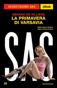 Title: La primavera di Varsavia (Segretissimo SAS), Author: Gérard de Villiers