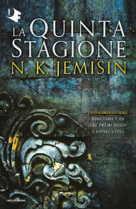 Title: La Quinta Stagione. La terra spezzata - Libro 1, Author: N. K. Jemisin