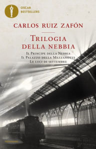 Title: Trilogia della nebbia, Author: Carlos Ruiz Zafón