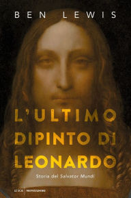 Title: L'ultimo dipinto di Leonardo, Author: Ben Lewis