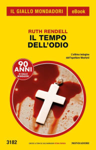 Title: Il tempo dell'odio (Il Giallo Mondadori), Author: Ruth Rendell