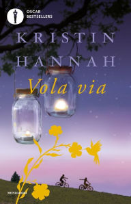 Title: Vola via, Author: Kristin Hannah