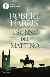 Title: Il sonno del mattino, Author: Robert Harris