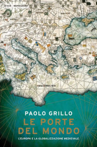 Title: Le porte del mondo, Author: Paolo Grillo