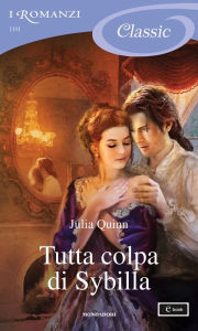 Title: Tutta colpa di Sybilla, Author: Julia Quinn